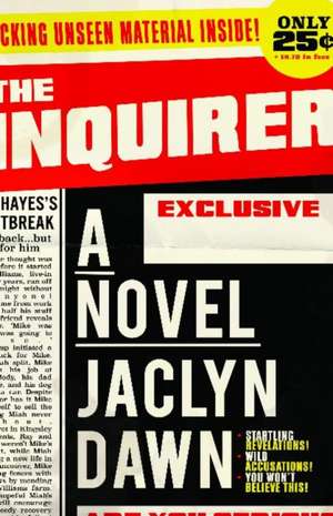 The Inquirer de Jaclyn Dawn