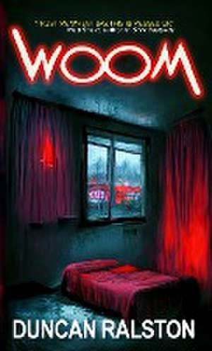 Woom de Duncan Ralston