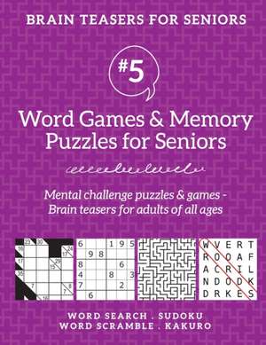 Brain Teasers for Seniors #5 de Barb Drozdowich