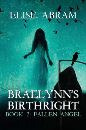 Abram, E: BRAELYNNS BIRTHRIGHT--BK 2