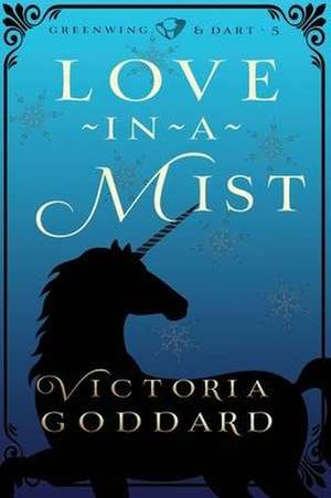 Love-in-a-Mist de Victoria Goddard