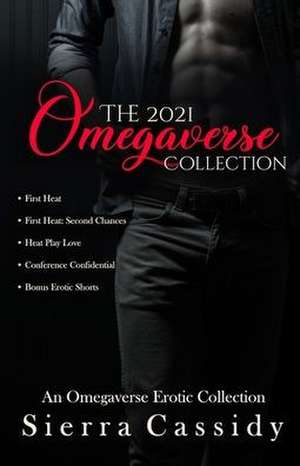 The 2021 Omegaverse Collection de Sierra Cassidy