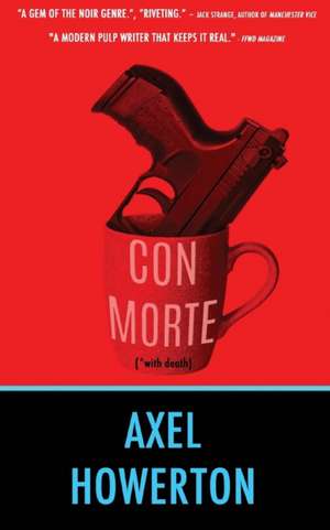 Con Morte de Axel Howerton