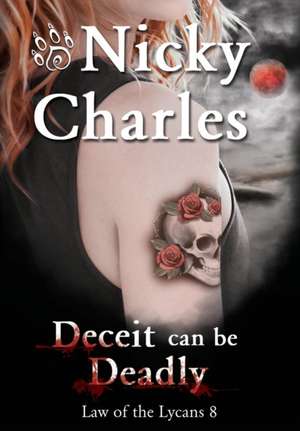 Deceit can be Deadly de Nicky Charles