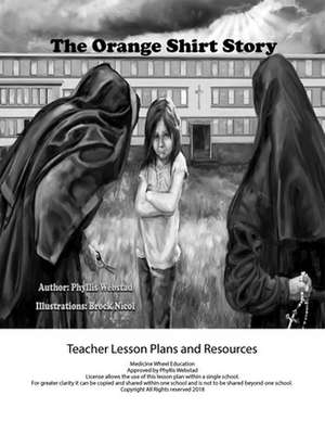 The Orange Shirt Story Teacher Lesson Plan de Phyllis Webstad