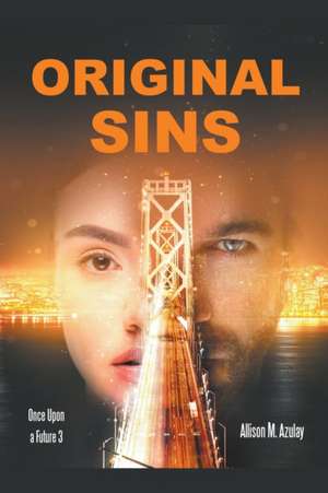 Original Sins de Allison M. Azulay