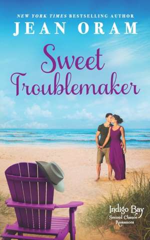 Sweet Troublemaker de Jean Oram