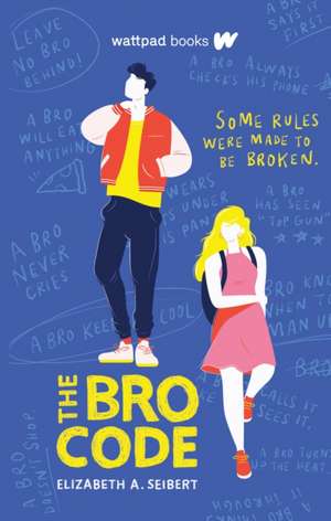 The Bro Code de Elizabeth A Seibert