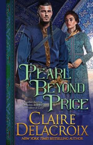 Pearl Beyond Price de Claire Delacroix