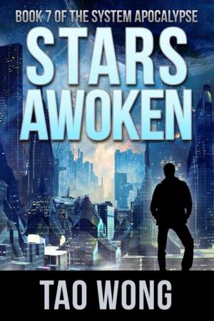 Stars Awoken de Tao Wong