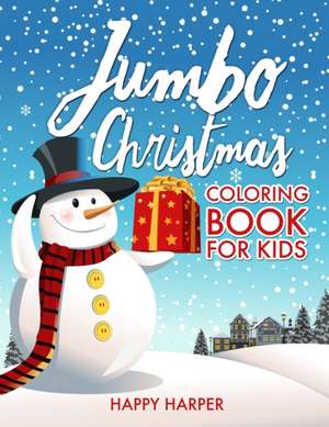 Jumbo Christmas Coloring Book de Harper Hall