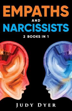 Empaths and Narcissists de Judy Dyer