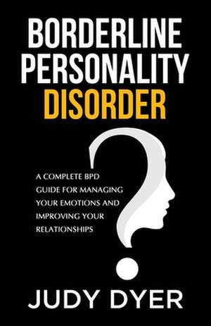 Borderline Personality Disorder de Judy Dyer