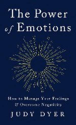 The Power of Emotions de Judy Dyer