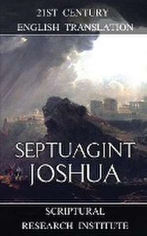 Septuagint - Joshua de Scriptural Research Institute