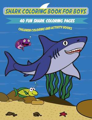 Shark Coloring Book for Kids de Amazing Activity Press