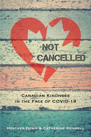 Not Cancelled de Catherine Kenwell