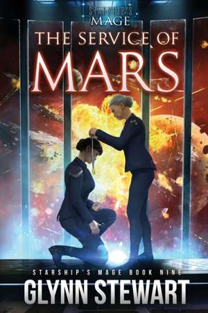 The Service of Mars de Glynn Stewart