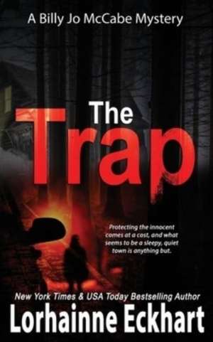 The Trap de Lorhainne Eckhart