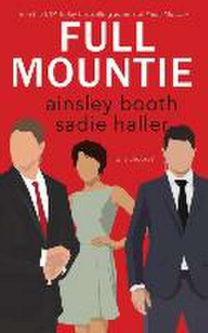 Full Mountie de Ainsley Booth