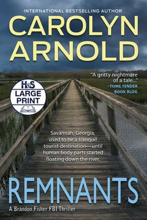 Remnants de Carolyn Arnold