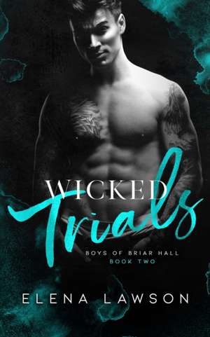 Lawson, E: WICKED TRIALS