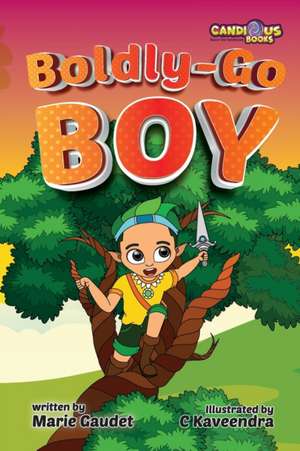 Boldly-Go Boy de Marie Gaudet