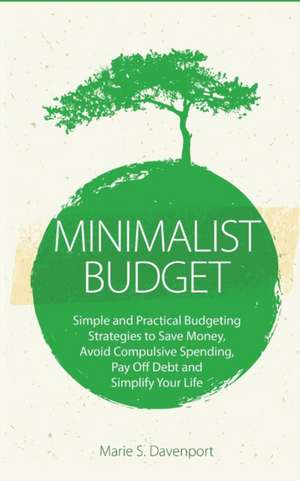 Minimalist Budget de Marie S. Davenport