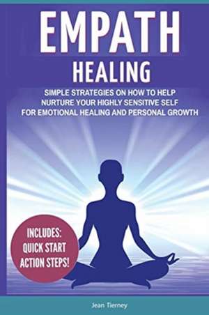 Empath Healing de Jean Tierney