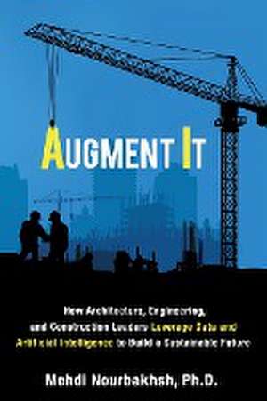 Augment It de Mehdi Nourbakhsh