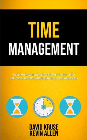 Time Management de Kevin Allen