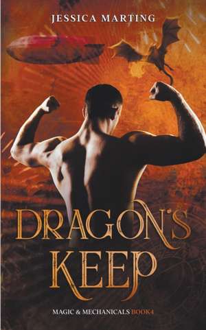 Dragon's Keep de Jessica Marting