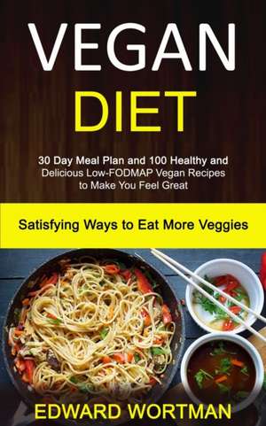 Vegan Diet de Edward Wortman