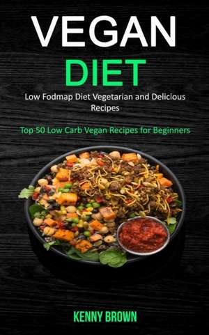 Vegan Diet de Kenny Brown