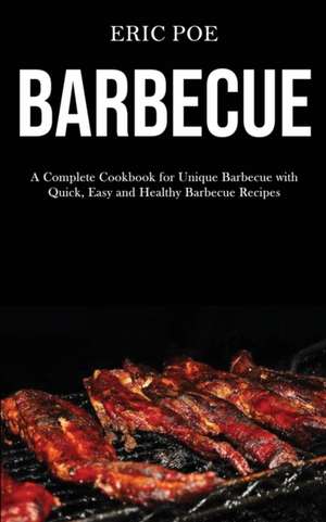 Barbecue de Eric Poe