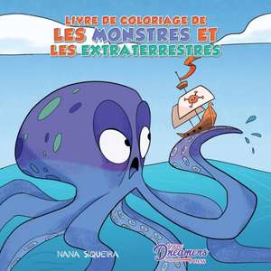 Livre de coloriage de les monstres et les extraterrestres de Young Dreamers Press