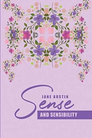 Sense and Sensibility de Jane Austen