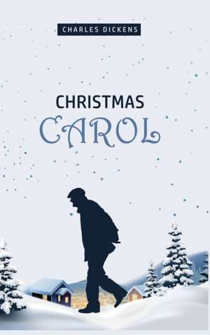 A Christmas Carol de Charles Dickens