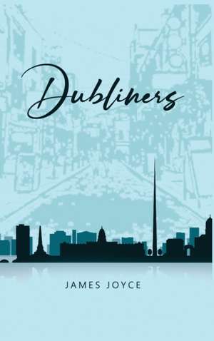 Dubliners de James Joyce