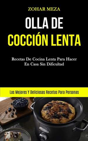 Olla De Cocción Lenta de Zohar Meza