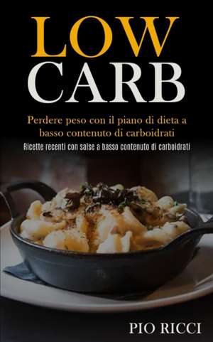 Low Carb de Pio Ricci