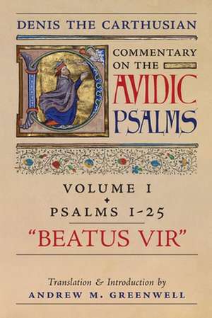 Beatus Vir (Denis the Carthusian's Commentary on the Psalms) de Denis The Carthusian