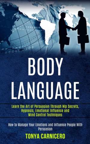 Body Language de Tonya Carnicero