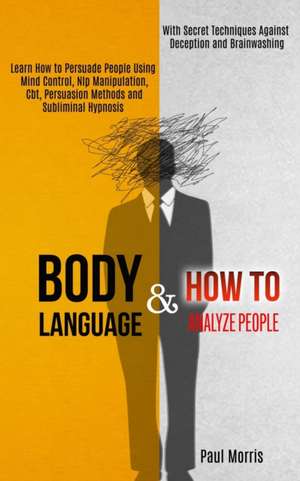 Body Language de Paul Morris