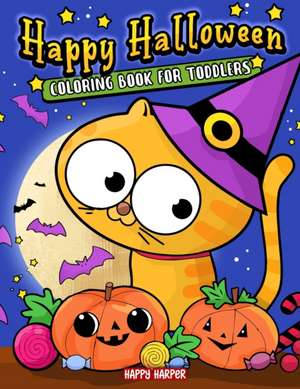 Toddler Halloween Coloring Book de Harper Hall