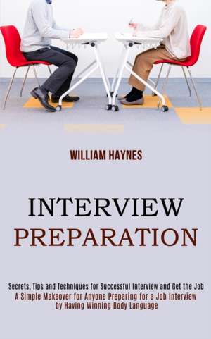 Interview Preparation de William Haynes