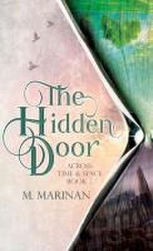 The Hidden Door (hardcover) de M. Marinan