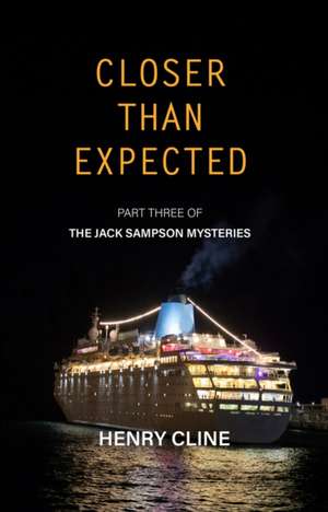 Closer Than Expected de Henry Cline