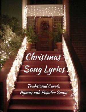 Christmas Song Lyrics de Wordsmith Publishing