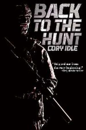 Back to the Hunt de Cory Idle